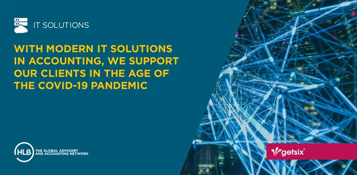 With modern IT solutions in accounting, we support our clients in the age of the COVID-19 pandemic