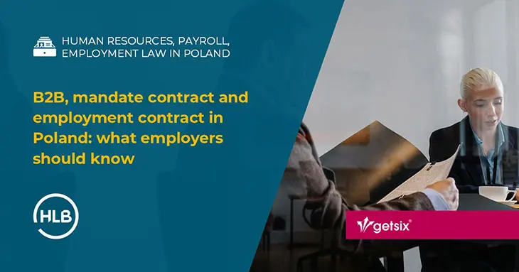 B2B, mandate contract and employment contract in Poland: what employers should know