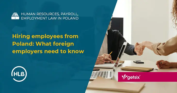 Hiring employees from Poland: What employers need to know