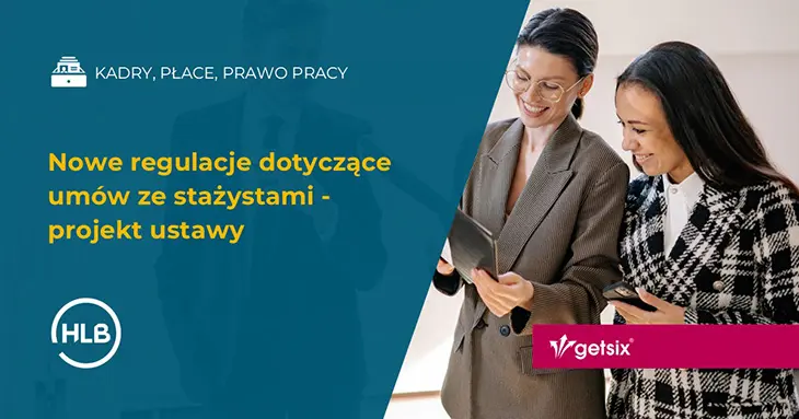 Nowe regulacje dotyczące umów ze stażystami - projekt ustawy