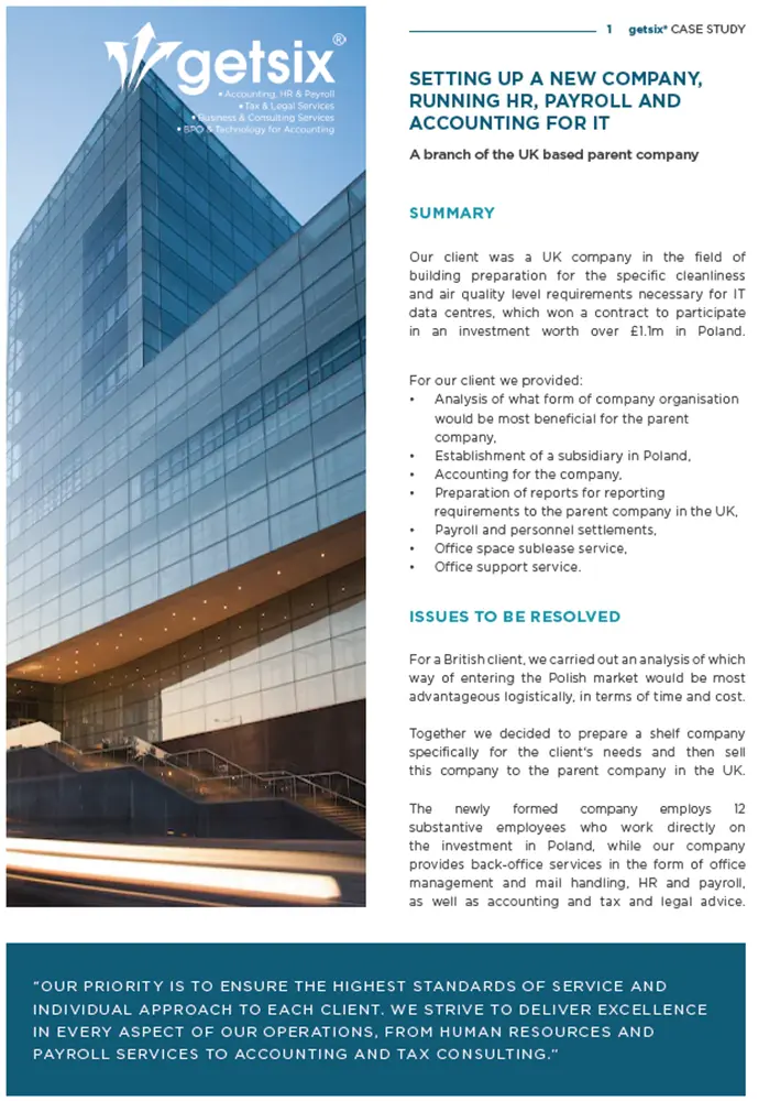 Setting up and running HR, payroll and accounting for a new company – a branch of the UK based parent company.