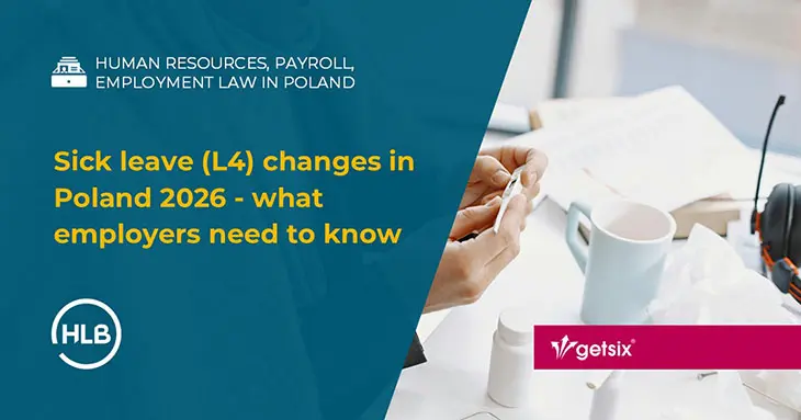 Sick leave changes in Poland 2026 - what employers need to know