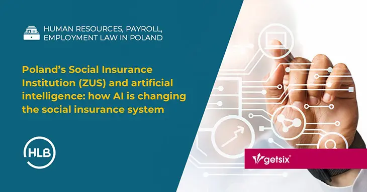 Poland’s Social Insurance Institution (ZUS) and artificial intelligence: how AI is changing the social insurance system